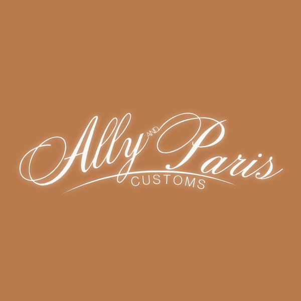Ally and Paris Customs